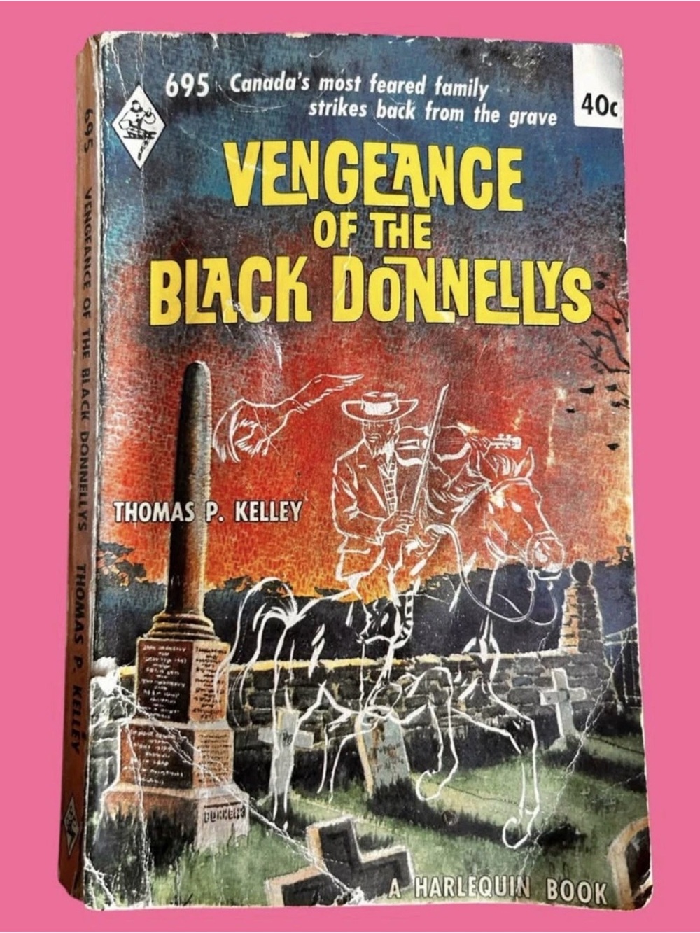 VENGEANCE OF BLACK DONNELLYS - THOMAS P. KELLEY - HARLEQUIN BOOKS 695 VINTAGE PB